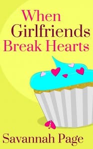 When-Girlfriends-Break-Hearts-By-Savannah-Page-EBook-Cover