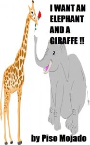 I-want-aan-elephant-and-a-giraffe