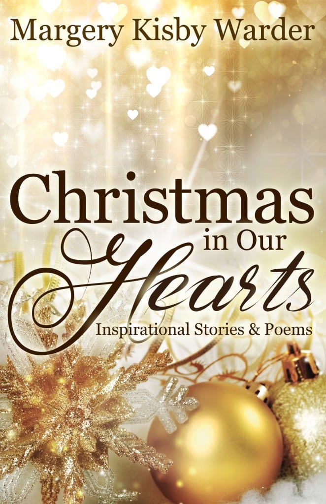 Christmas in Our Hearts by Margery Kisby Warder by Margery Kisby Warder — Book Goodies