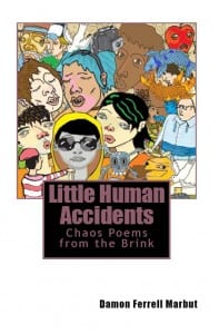 Little-Human-Accidents-by-Damon-Ferrell-Marbut