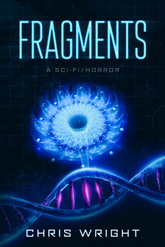 Fragments: The Sequel to Survival by Chris Wright — Book Goodies