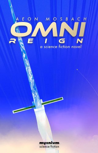 Omni Reign ebook cover depicting an aerial view on a cloud piercing tower