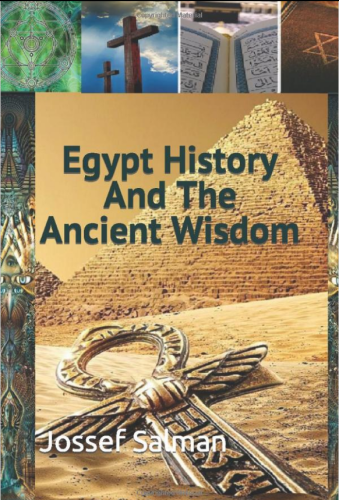 Egypt History And The Ancient Wisdom