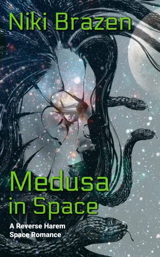 Medusa in Space: A Reverse Harem Space Romance